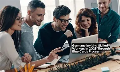 Germany Unveils Eligibility Requirements for New Opportunity Card Visa Program as Skilled Workers Seek Global Prospects